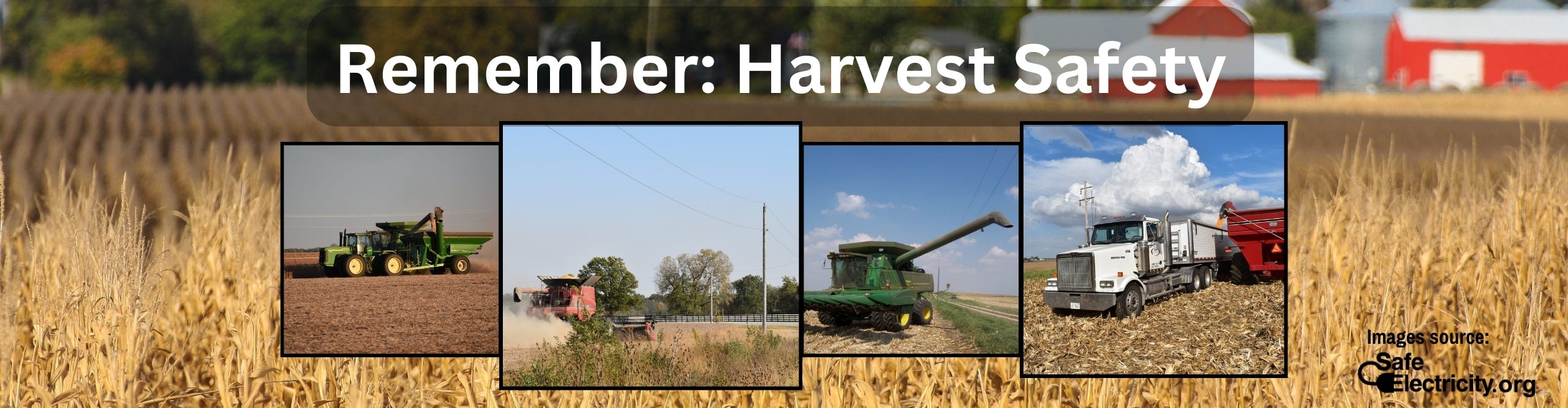 Harvest Safety